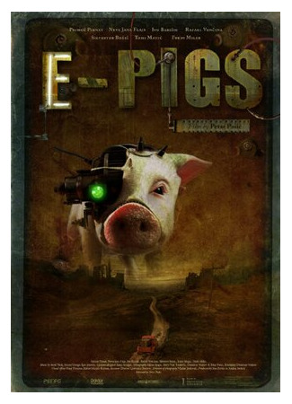 E-Pigs (2009)