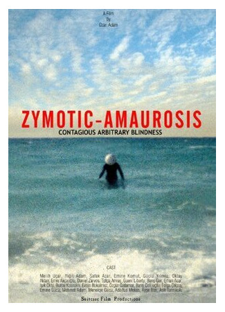 Zymotic Amaurosis (2008)
