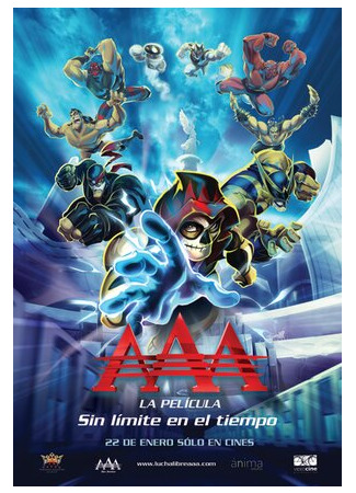 AAA, la película: Sin límite en el tiempo (2010)