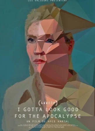 I Gotta Look Good for the Apocalypse (2021)