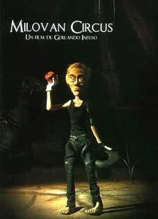 Цирк Милована (2008)