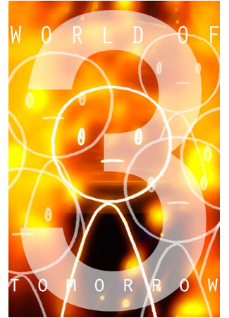 World of Tomorrow Episode Three: The Absent Destinations of David Prime (2020)