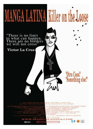 Manga Latina: Killer on the Loose (2006)