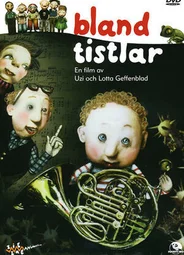 Bland Tistlar (2005)