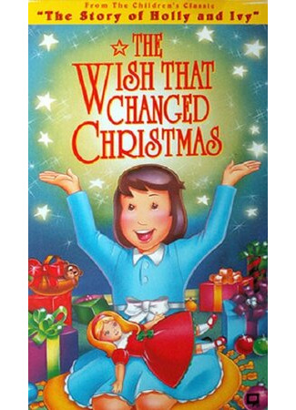 The Wish That Changed Christmas (ТВ, 1991)