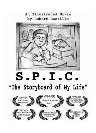 S.P.I.C.: The Storyboard of My Life (2004)