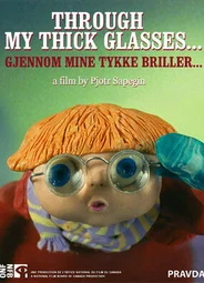 Через мои толстые очки (2004)