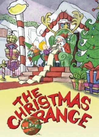The Christmas Orange (ТВ, 2002)