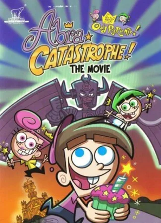 Волшебные покровители: АбраКатастрофа (ТВ, 2003)