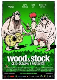 Вуд и Сток: Секс, Орегано и Рок-н-Ролл (2006)