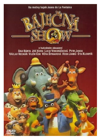 Bájecná show (2002)