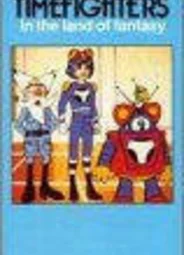 TimeFighters in the Land of Fantasy (1984)