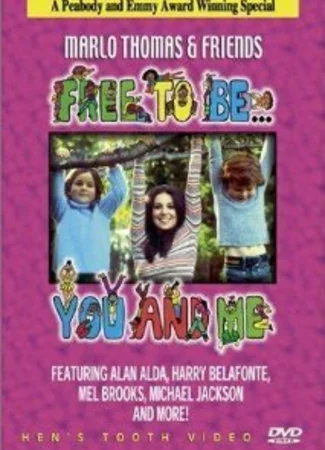 Free to Be... You & Me (ТВ, 1974)