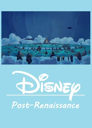 Disney - эпоха Пост-ренессанса (1999 - 2009) 16.02.23