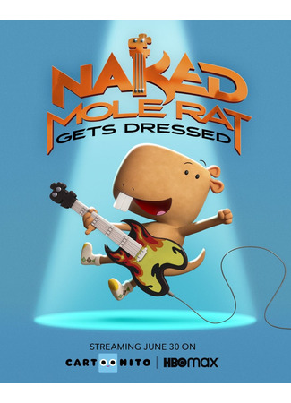 Naked Mole Rat Gets Dressed: The Underground Rock Experience (2022)