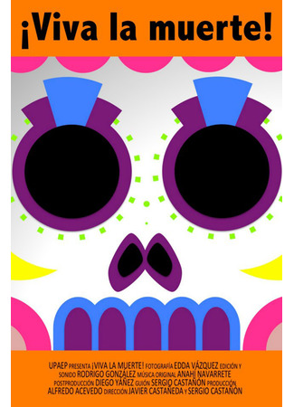 ¡Viva la muerte! (2014)