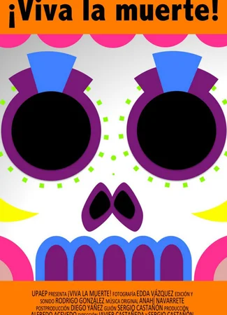 ¡Viva la muerte! (2014)