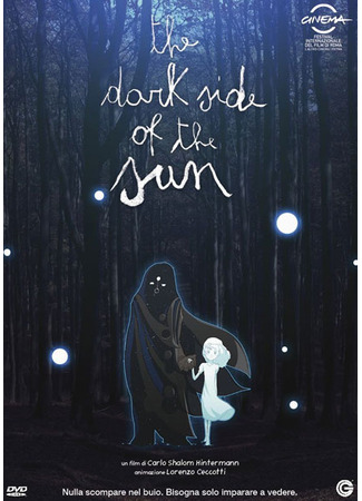 The Dark Side of the Sun (ТВ, 2011)