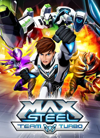Max Steel: Team Turbo (2016)