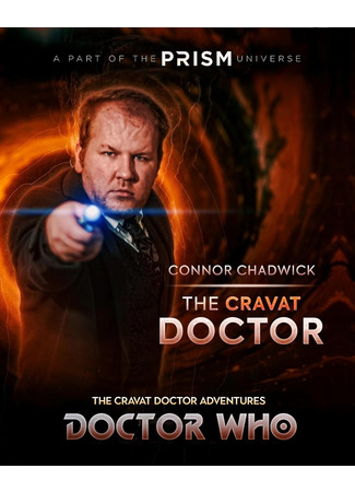 Doctor Who: The Cravat Doctor Adventures