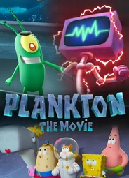 Шелдон Планктон: Фильм