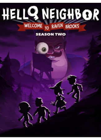 Привет, сосед: Добро пожаловать в Рэйвен Брукс