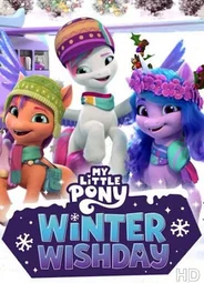 My Little Pony: Winter Wishday (2022)