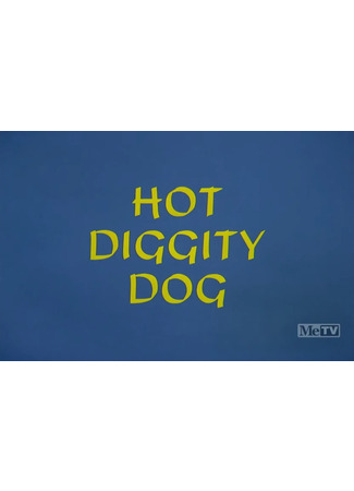 Hot Diggity Dog (1967)