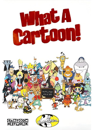 The What a Cartoon Show