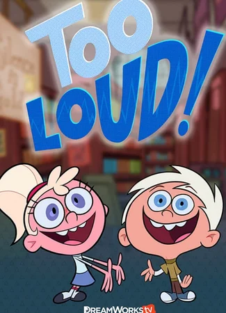 Too Loud