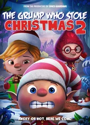 The Grump Who Stole Christmas 2 (2021)