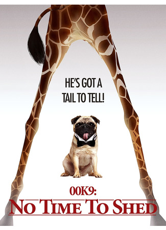 00K9: No Time to Shed (2021)