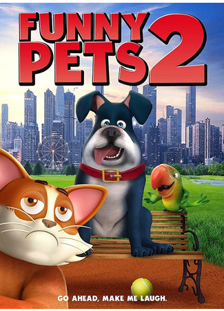 Funny Pets 2 (2018)
