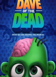 Dave of the Dead (2020)