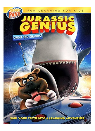 Jurassic Genius: Great Big Sharks (2019)