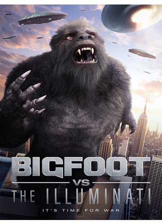 Bigfoot vs the Illuminati (2020)