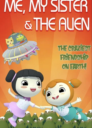 Me, My Sister and the Alien (2021)