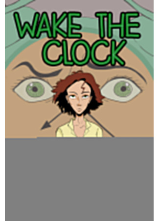 Wake the Clock (2021)