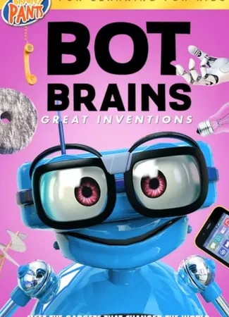Bot Brains: Great Inventions (2019)