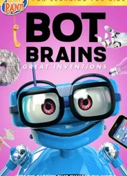 Bot Brains: Great Inventions (2019)