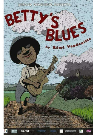 Betty's Blues (2013)