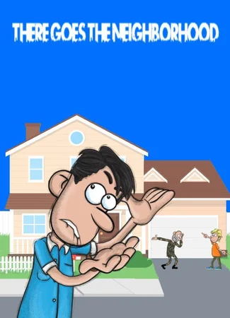 There Goes the Neighborhood (2021)