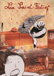 La Saint-festin (2007)
