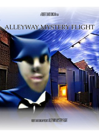 Alleyway Mystery Flight (2023)