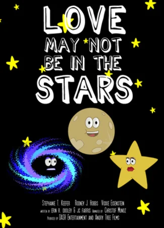 Love May Not Be in the Stars (2021)