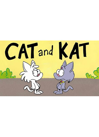 Cat and Kat (2020)
