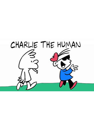 Charlie the Human (2020)