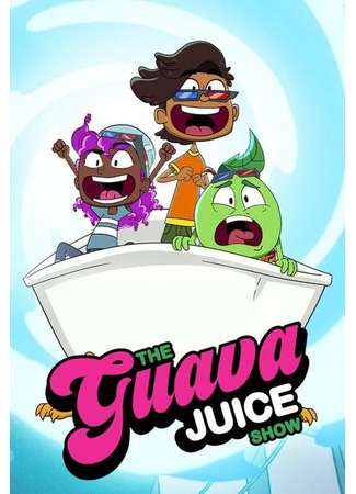 The Guava Juice Show