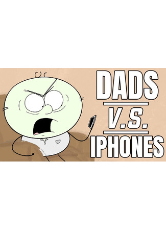 Dads vs. iPhones (2019)