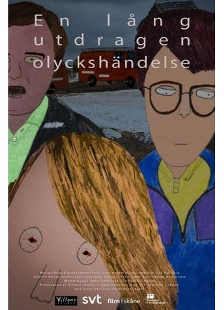 En lång utdragen olyckshändelse (2021)